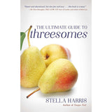 The Ultimate Guide to Threesomes [10096]
