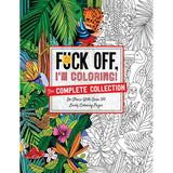 Fuck Off, I'm Coloring: The Complete Collection [10098]