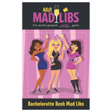 Adult Mad Libs: Bachelorette Bash [1740]