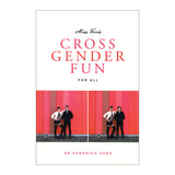 Cross Gender Fun For All by Miss Vera [37454]