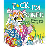 F*ck, I'm Bored: A Swear Word Coloring Book [40495]