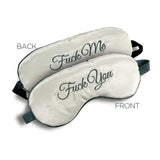 Fuck Me Fuck You Blindfold [A02063]
