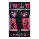 Night Shift: A Choose-Your-Own Erotic Fantasy [32220]